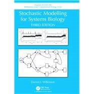 Stochastic Modelling for Systems Biology, Third Edition