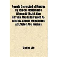 People Convicted of Murder by Yemen