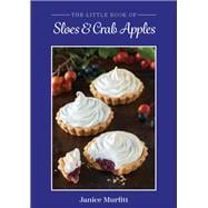 The Little Book of Sloes and Crab Apples