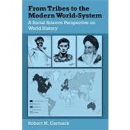 From Tribes to the Modern World-System