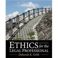 Ethics for the Legal Professional