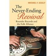 The Never-Ending Revival