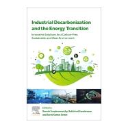 Industrial Decarbonization and the Energy Transition,9780443219290