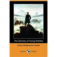 The Sorrows of Young Werther