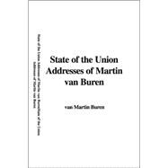 State of the Union Addresses of Martin Van Buren