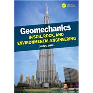 Geomechanics in Soil, Rock, and Environmental Engineering