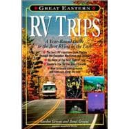 Great Eastern RV Trips: A Year-Round Guide to the Best Rving in the East