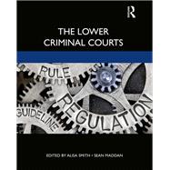 The Lower Criminal Courts