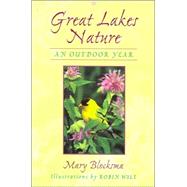Great Lakes Nature : An Outdoor Year