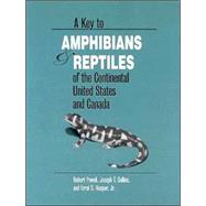 A Key to Amphibians & Reptiles of the Continental United States and Canada