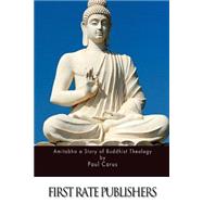 Amitabha a Story of Buddhist Theology