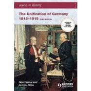 The Unification of Germany 1815-1919