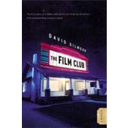 Film Club : A Memoir