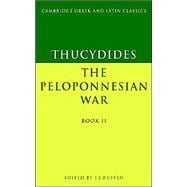 Thucydides: The Peloponnesian War Book II
