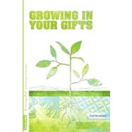 Growing Out Season 3: Growing in Your Gifts