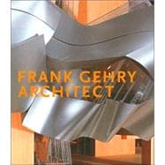 Frank O. Gehry : The Art of Architecture,9780810969292
