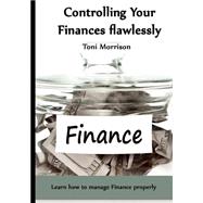 Controlling Your Finances Flawlessly