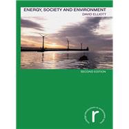 Energy, Society, and Environment: Technology for a Sustainable Future