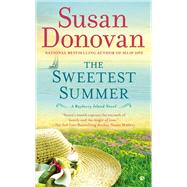 The Sweetest Summer A Bayberry Island Novel