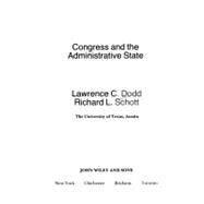 Congress and the Administrative State