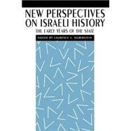 New Perspectives on Israeli History : The Early Years of the State