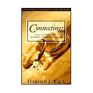 Connecting : 52 Guidelines for Making Marriage Work