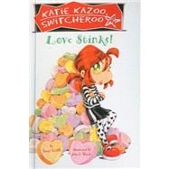 Love Stinks!