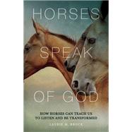 Horses Speak of God