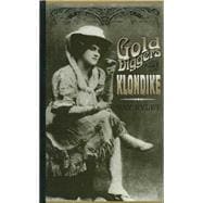 Gold Diggers of the Klondike