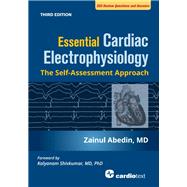 Essential Cardiac Electrophysiology