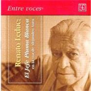 El jefe pluma blanca/ The white-feathered Head: En La Voz De Alejandro Aura/ in the Voice of Alejandro Aura