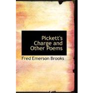 Pickett's Charge and Other Poems