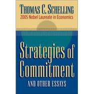 Strategies of Commitment: And Other Essays