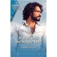 In Bali with the Single Dad