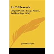 T-Eileanach : Original Gaelic Songs, Poems, and Readings (1890)