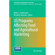 U.S. Programs Affecting Food and Agricultural Marketing