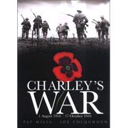 Charley's War (Vol. 2): 1 August - 17 October 1916