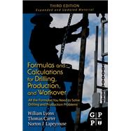 Formulas and Calculations for Drilling, Production, and Workover