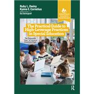 The Practical Guide to High-Leverage Practices in Special Education