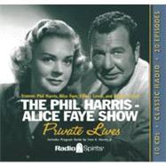 Phil Harris-Alice Faye Show: Private Lives