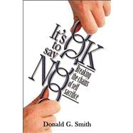 It's OK to Say NO : Breaking the Chains of Self-Sacrifice