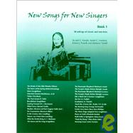 New Songs for New Singers Bk. 1 : 30 Settings of Classic and New Texts