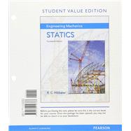 Engineering Mechanics Statics, Student Value Edition Plus Mastering Engineering with Pearson eText -- Access Card Package