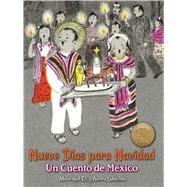 Nueve Días para Navidad Un Cuento de México