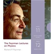 Feynman Lectures on Physics Vols. 11 & 12 : Feynman on Science and Vision - Feynman on Sound