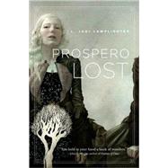Prospero Lost Prospero's Daughter, Book I