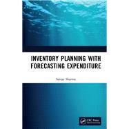 Inventory Planning with Forecasting Expenditure