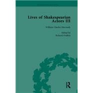 Lives of Shakespearian Actors, Part III, Volume 3