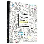Start Now! The Creativity Journal