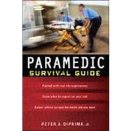 Paramedic Survival Guide